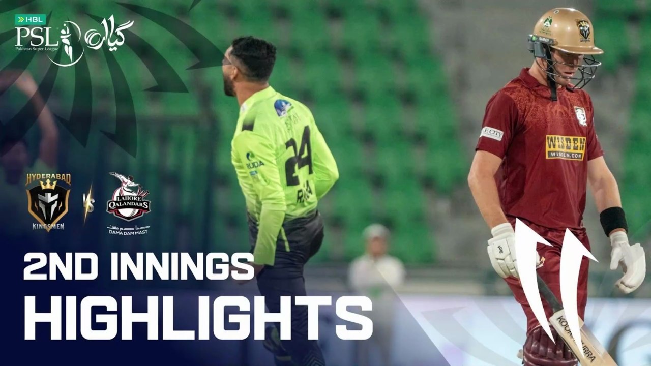 2nd Innings Full Highlights | Lahore Qalandars VS Hyderabad Kingsmen | Match 1 | HBL PSL 11 | MZB1K