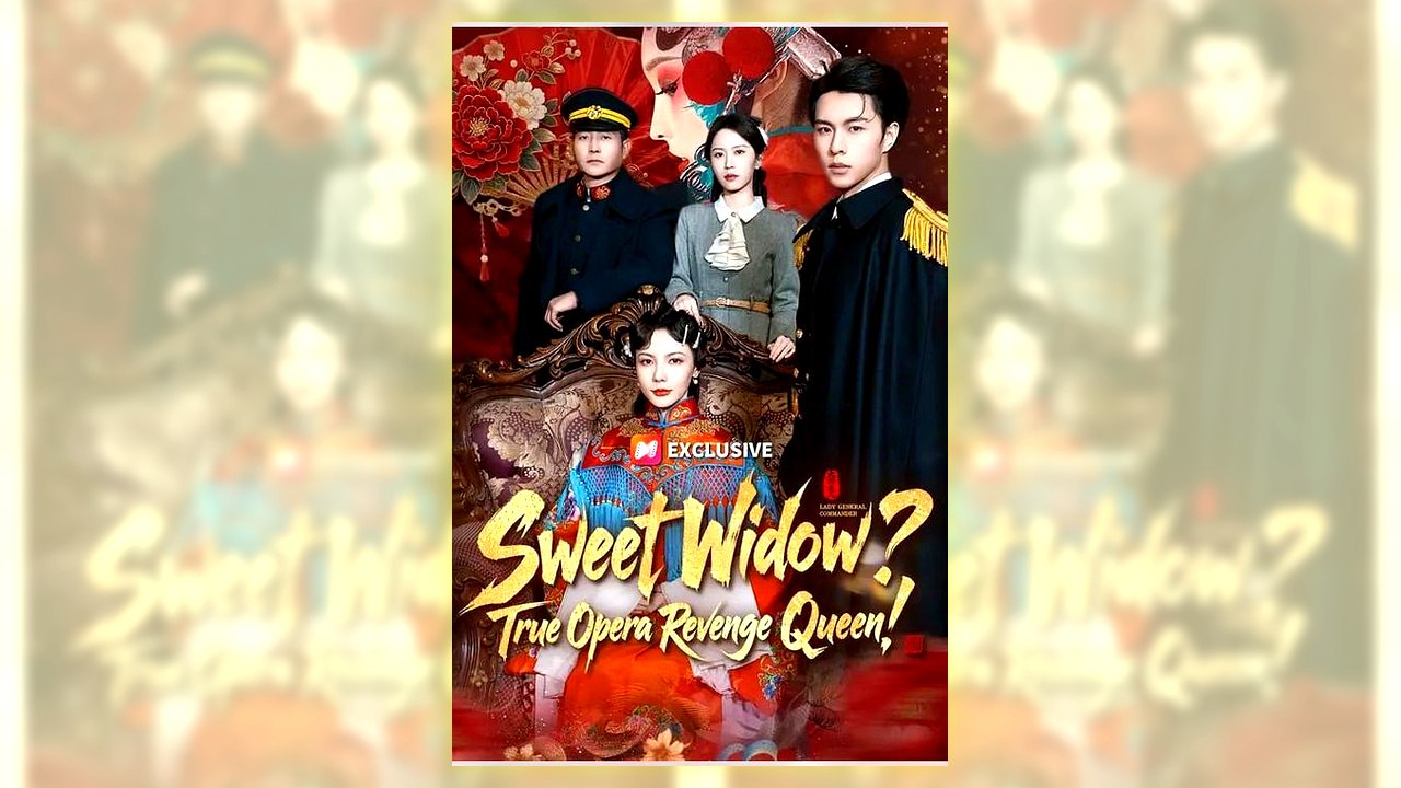 Sweet Widow True Opera Revenge Queen | Watch Free Full