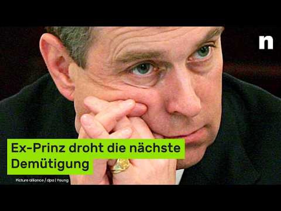Andrew Mountbatten-Windsor: Er muss sich beugen - Ex-Prinz droht die nächste Demütigung