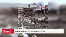 Van'da ahır çöktü; 20 küçükbaş öldü