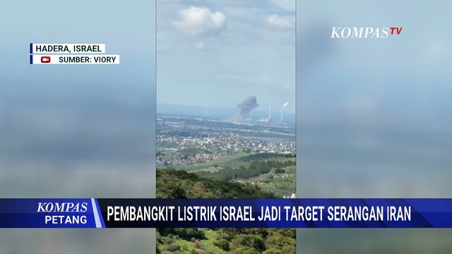 Detik-Detik Pembangkit Listrik Israel Dapat Serangan Dari Iran | KOMPAS PETANG