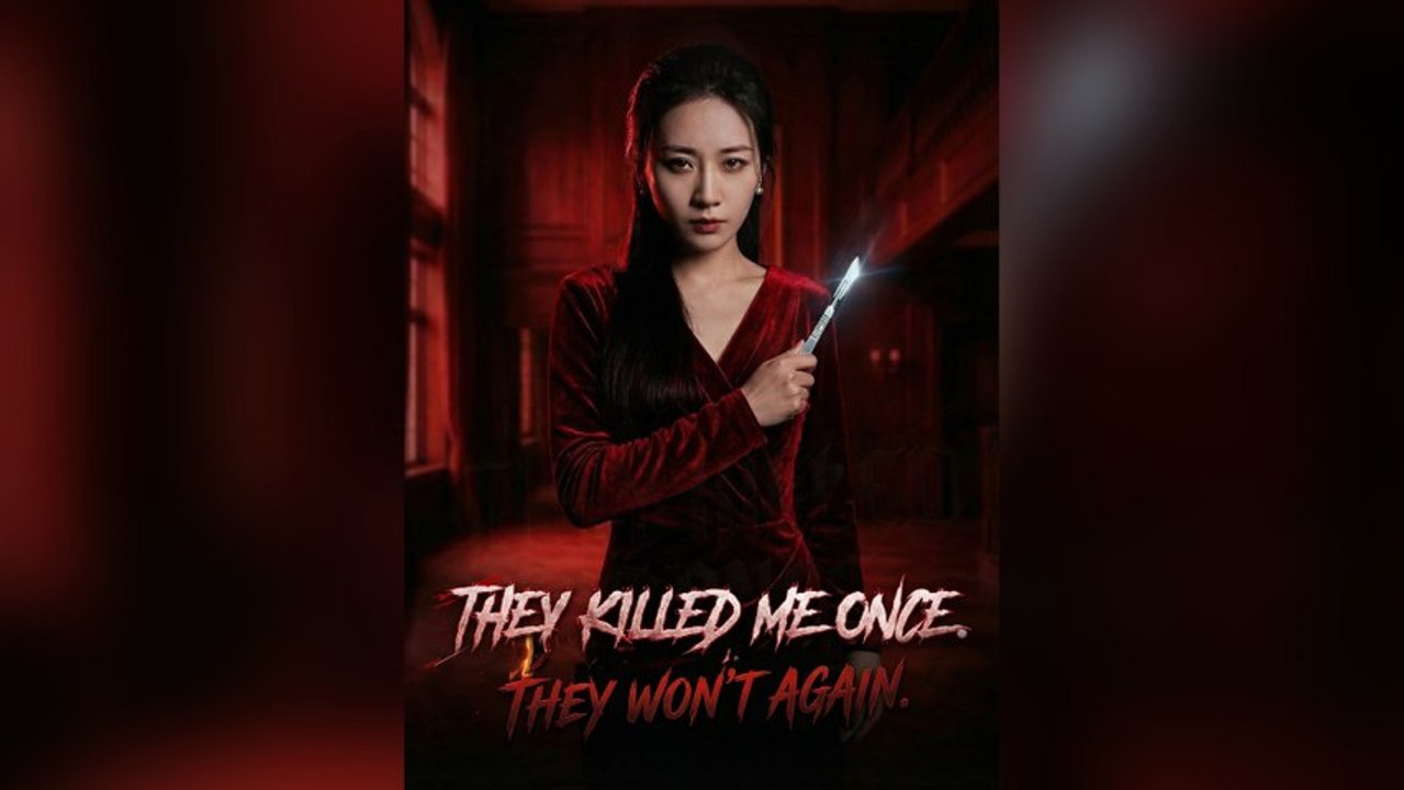 They Killed Me Once. They Won’t Again (Dubbed) Full Chinese Drama