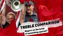 Are Bayern better than previous treble winners?