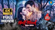 Half Blood Whole Queen | New Film 2026