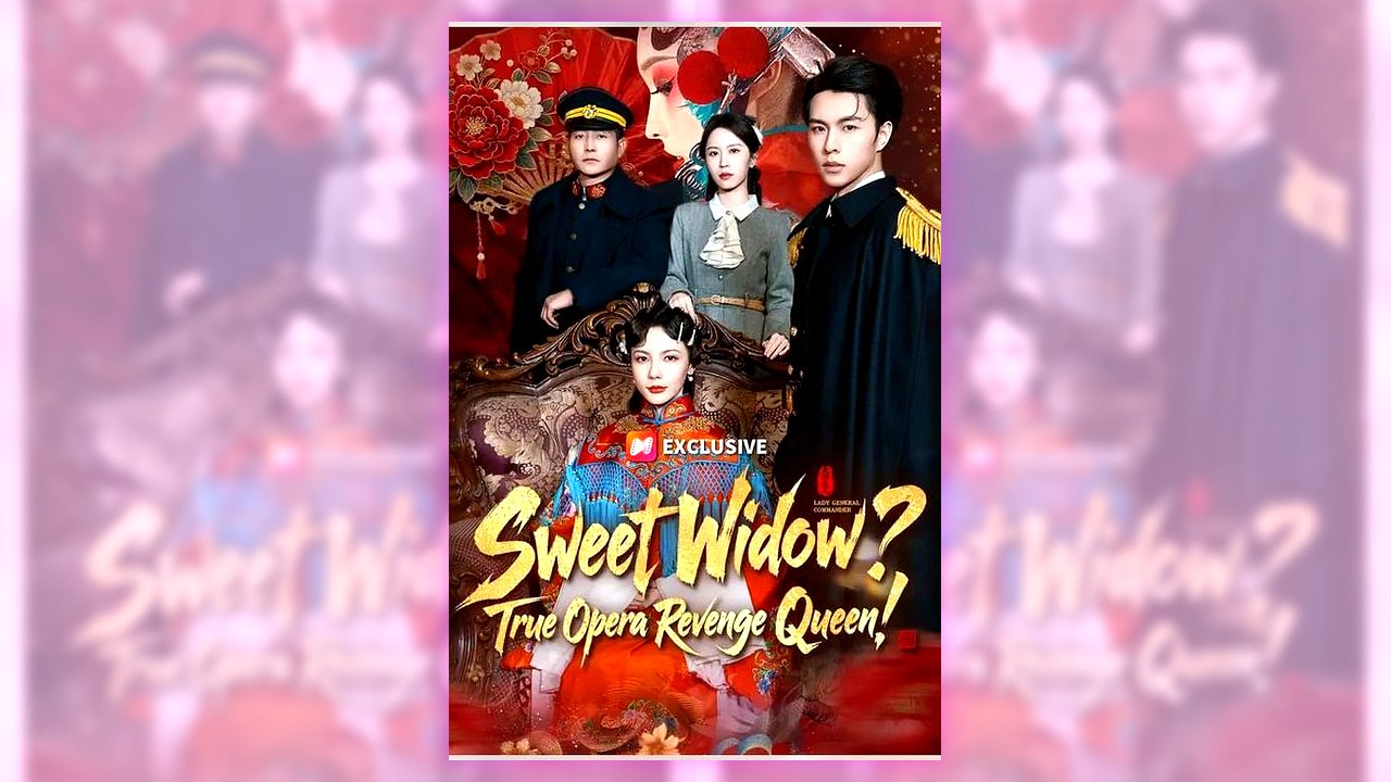Sweet Widow True Opera Revenge Queen | Complete English Sub