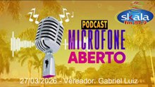 PodCast Microfone Aberto - Vereador Gabriel Luiz
