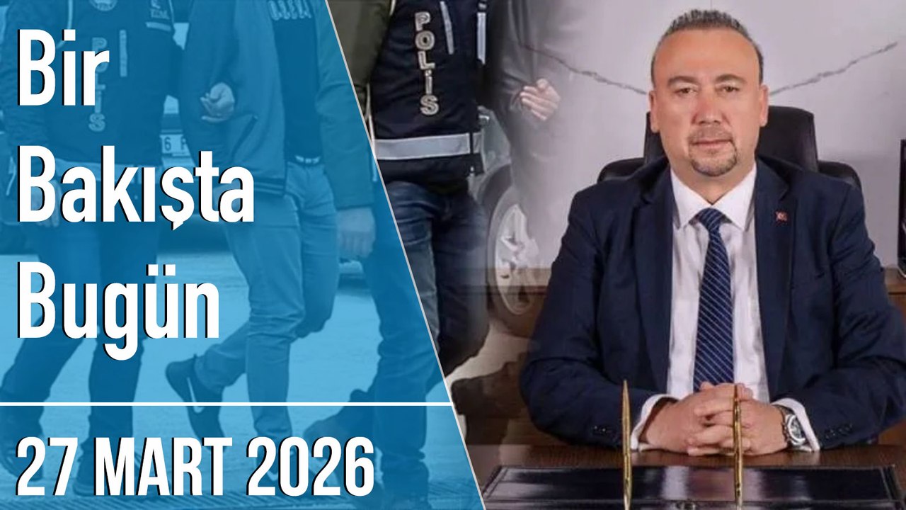 Türkiye ve dünya gündeminde neler oldu? İşte Bir Bakışta Bugün