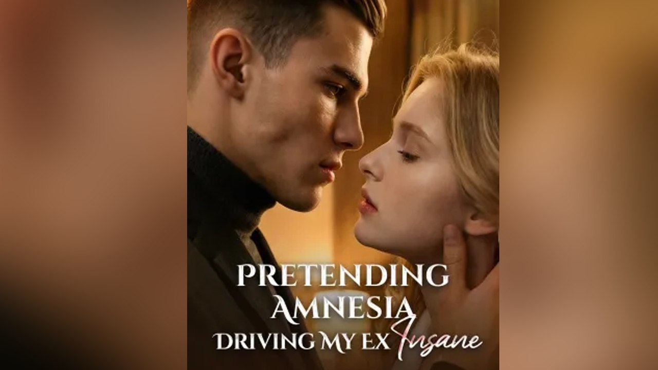 Pretending Amnesia, Driving My Ex Insane - FULL DRAMA