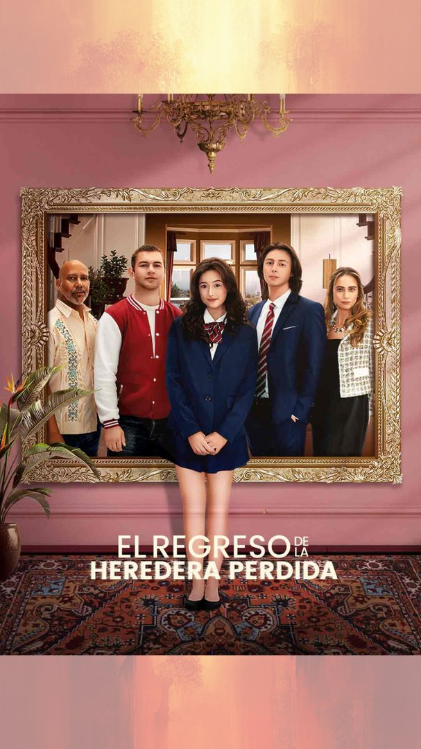 [#MiniMovie] El Regreso de la Heredera Desaparecida en Español