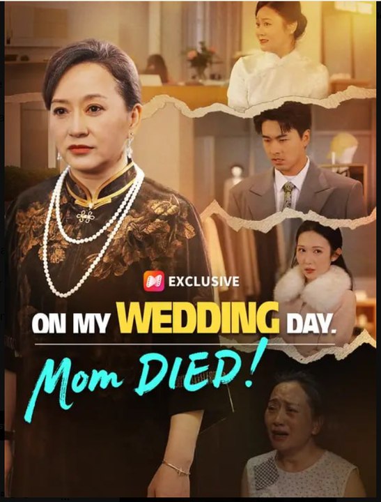 On My Wedding Day Mom DIED - Full