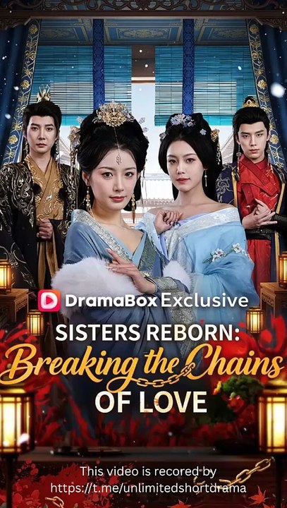Sisters reborn breaking the chains of love
