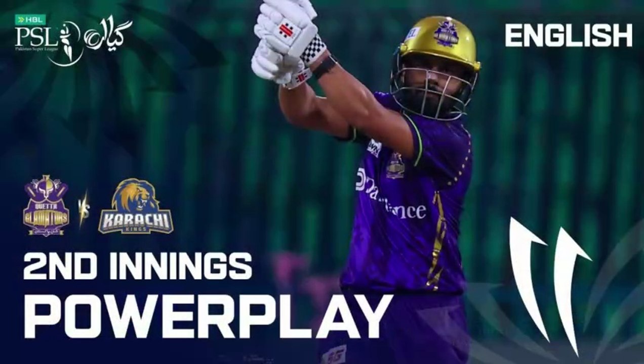 2nd Innings Powerplay | Quetta Gladiators vs Karachi Kings | English | Match 02 | HBL PSL 11 | MZB1K