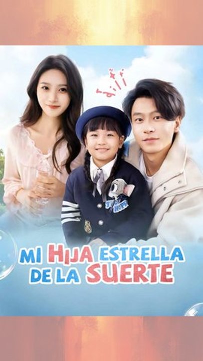 [En Español] Mi hija estrella de la suerte