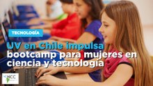 UV en Chile impulsa bootcamp para mujeres en ciencia y tecnología