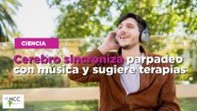 Cerebro sincroniza parpadeo con música y sugiere terapias