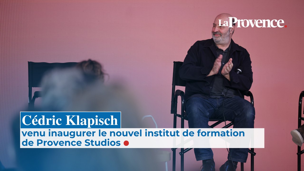 Cédric Klapisch venu inaugurer le nouvel institut de formation de Provence Studios