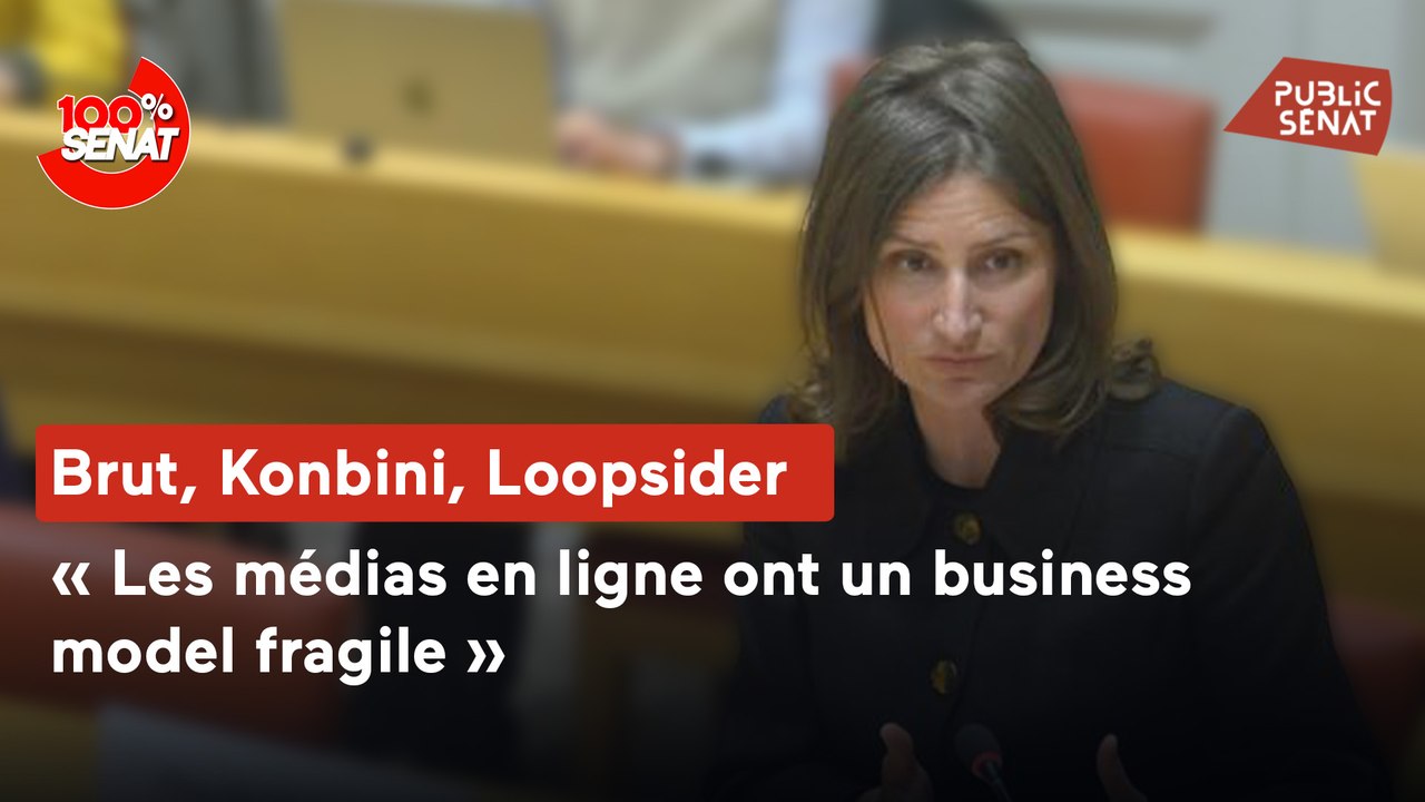 100% Sénat - Médias sur les plateformes : audition de Brut, Konbini et Loopsider