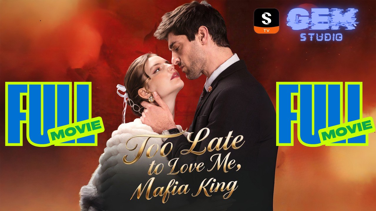 [HOT 2026] Too Late to Love Me Mafia King #shortmax | Gem Studio