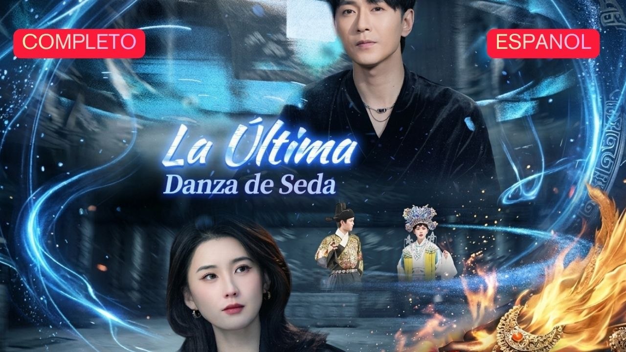 La Última Danza de Seda - Película Full HD [Doblado ESP] | Ver hasta el final