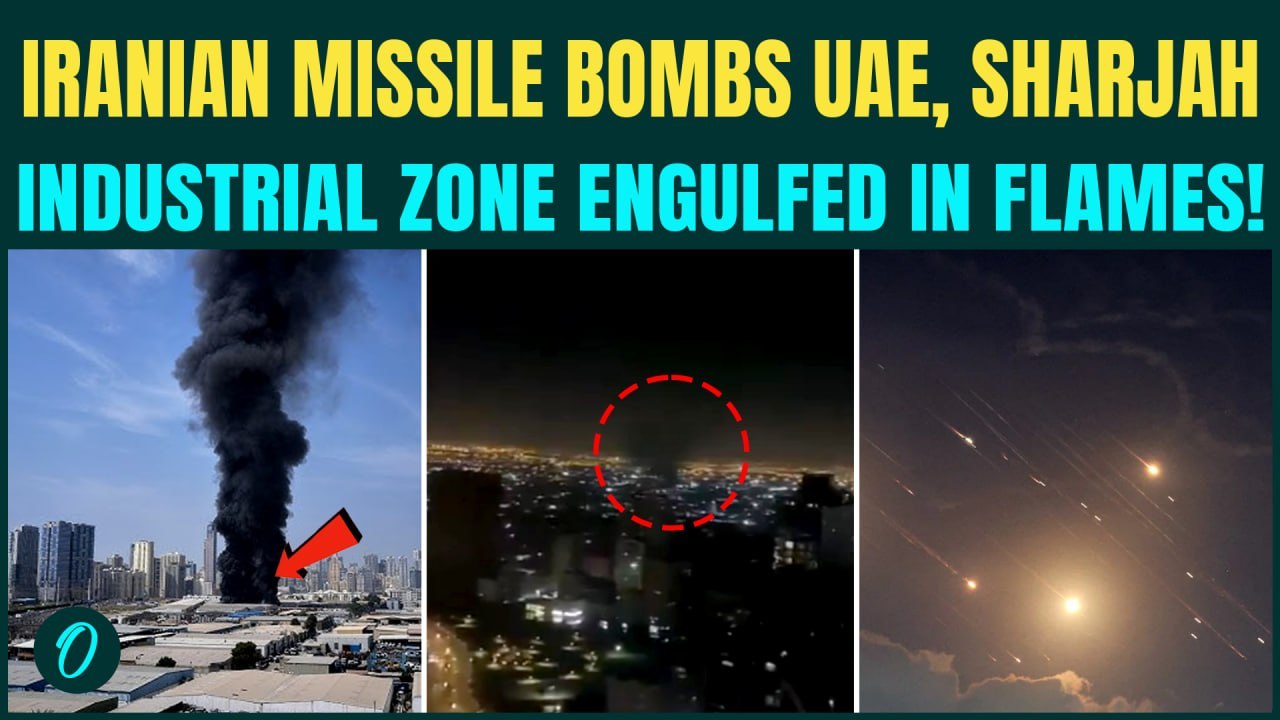 Iranian Missile ATTACKS Sharjah, UAE Industrial Zone Burns With Massive Black Smoke | WATCH