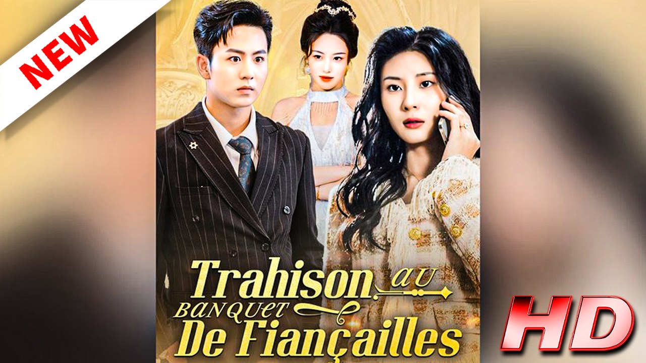 Trahison au banquet de fiançailles - Película Completa en Español Latino 1080p 🔥