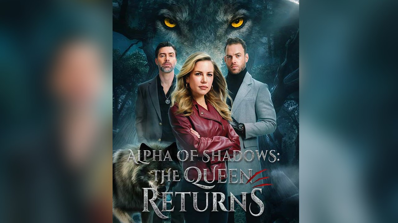 Alpha of Shadows The Queen Returns - FULL MOVIE