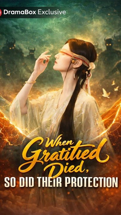 When Gratitude Died, So Did Their Protection - Chinese Drama - English Sub