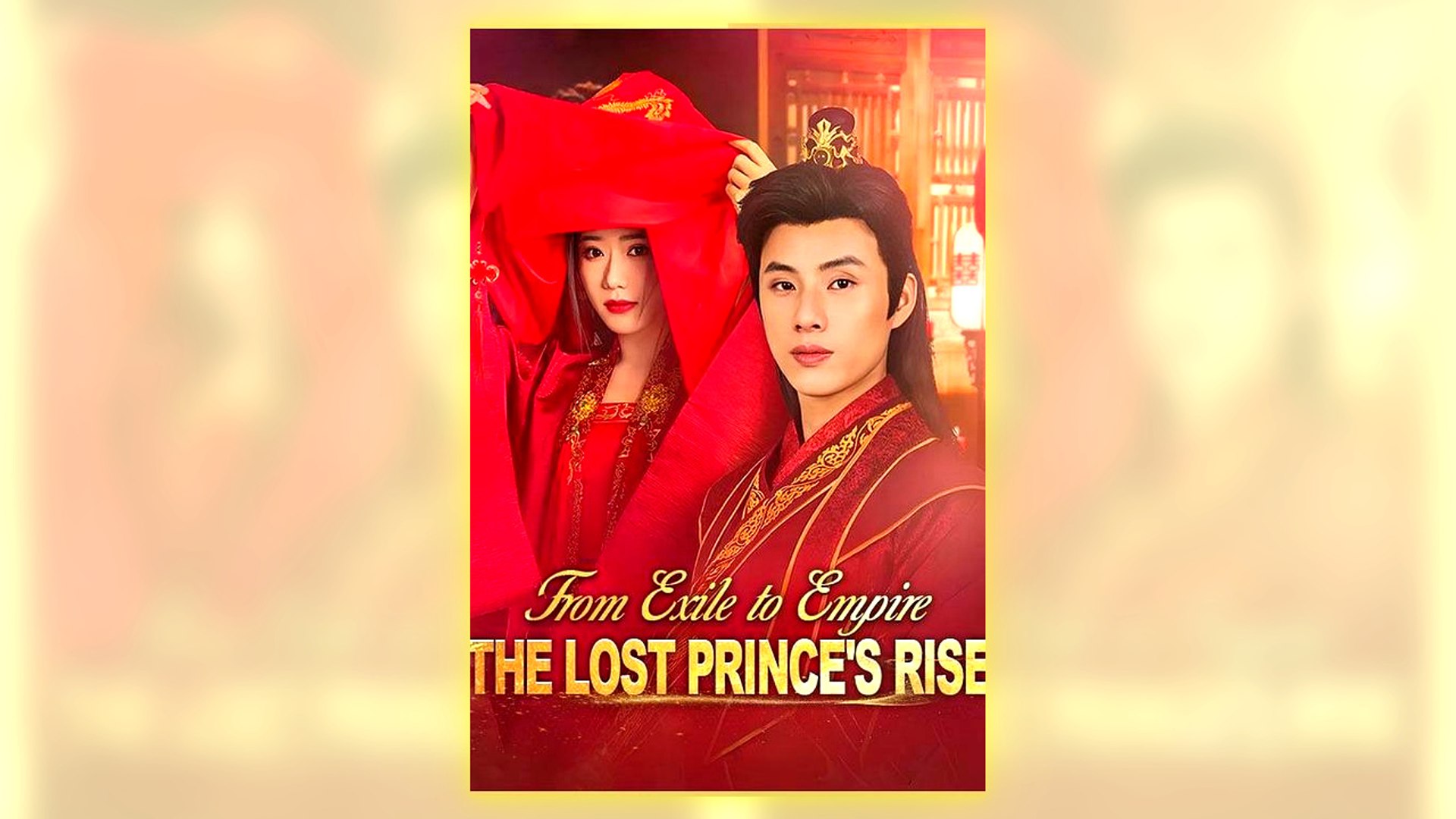⁣From Exile To Empire The Lost Prince's Rise Full Hd