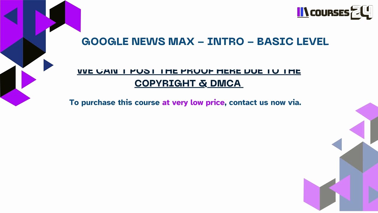 Courses24.site - Google News Max - Intro - Basic Level
