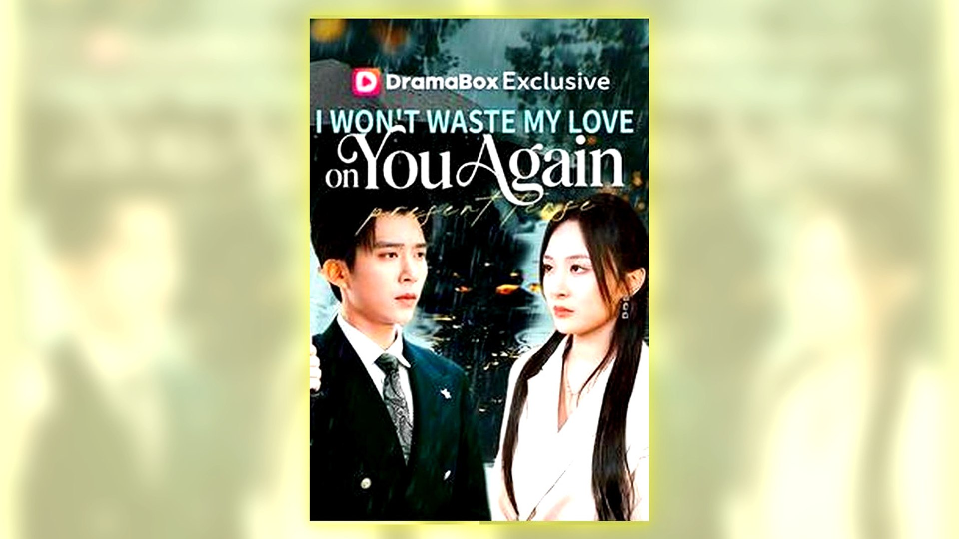 I Won't Waste My Love On You Again Full Hd
