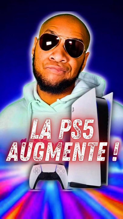 🚨 LA PS5 AUGMENTE‼️