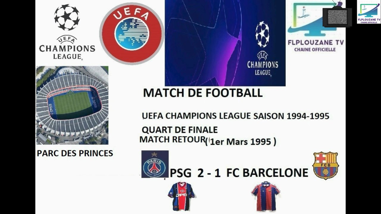 Football : UEFA Champions League Saison 1994 - 1995 Quart de Finale Match Retour PSG - Barcelone