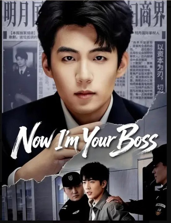 Now I'm Your Boss- Full Drama Movie English Sub