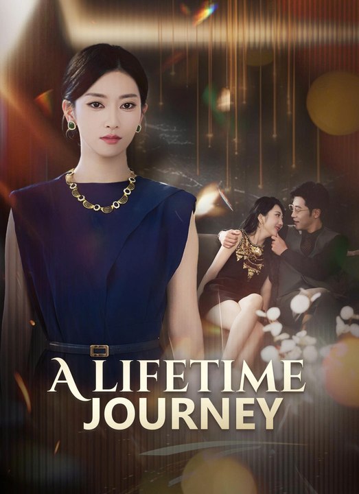 A Lifetime Journey - Engsub