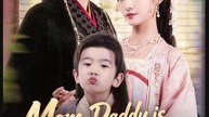 Mom Daddy is the Prince- Full Drama Movie English Sub