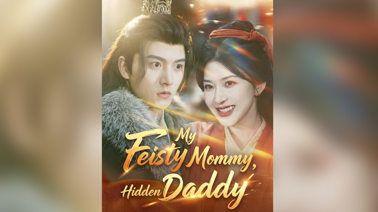 My Feisty Mommy Hidden Daddy [Dubbed]