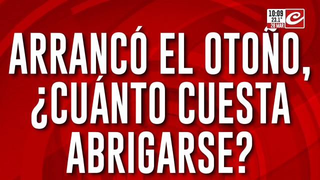 Llegó el otoño y Crónica sale a la calle en busca de los mejores precios