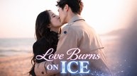Love Burns on Ice | Full Drama (2026)