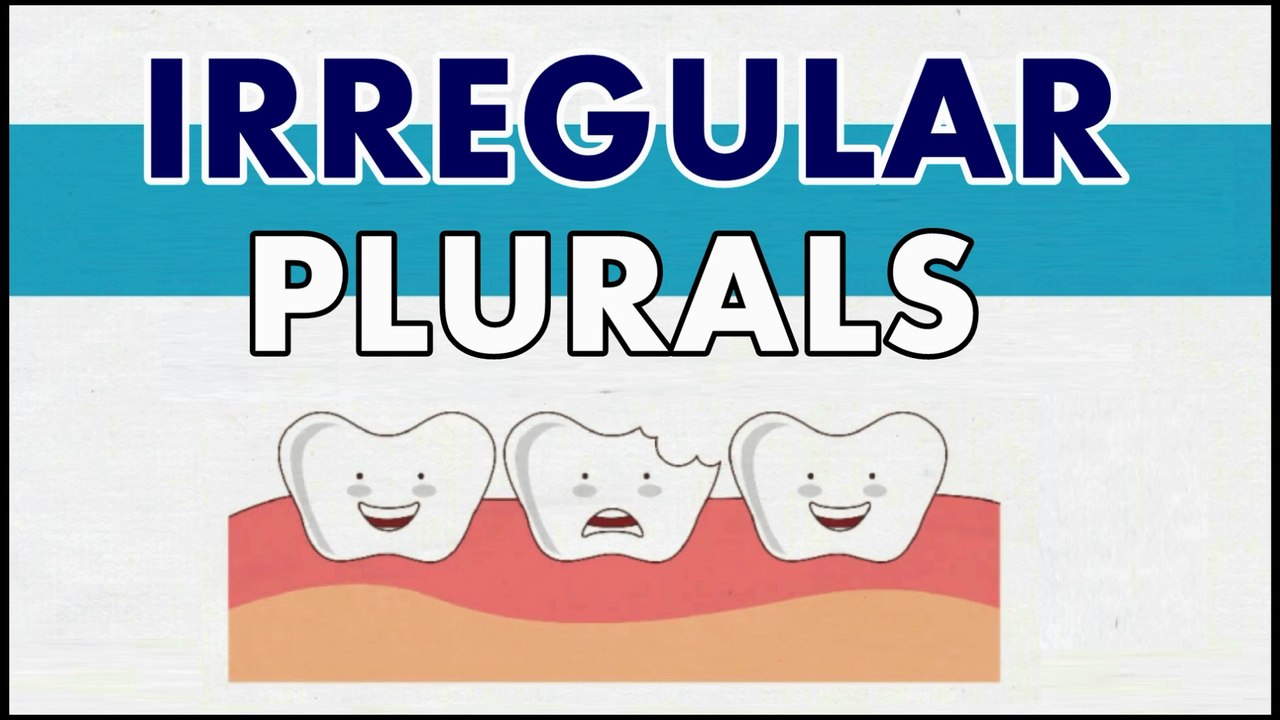 42 - IRREGULAR PLURALS