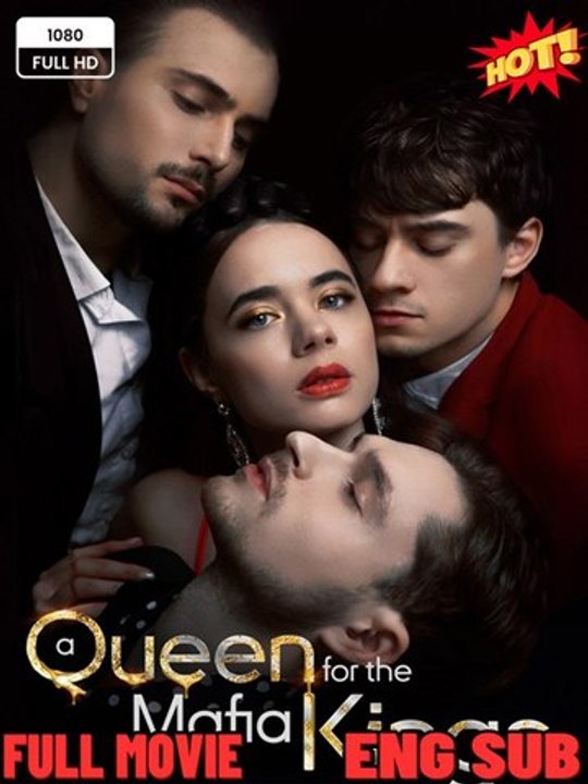 A Queen for the Mafia Kings New Movie (2026) - FULL ENGSUB