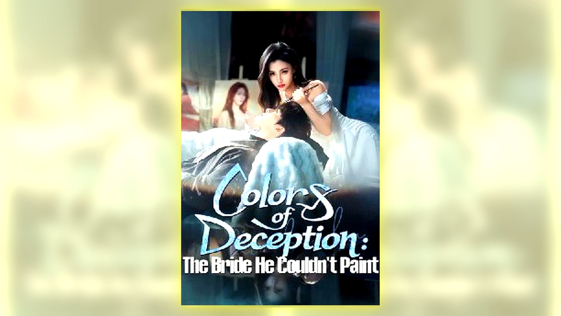 Colors Of Deception The Bride He Couldn't Paint Full Hd
