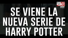 Expectativa mundial por la legada de la nueva serie de Harry Potter