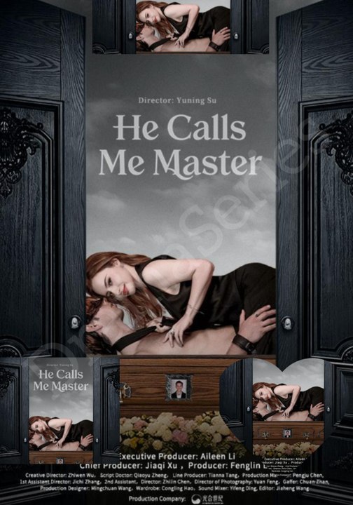 He Calls Me Master- Full