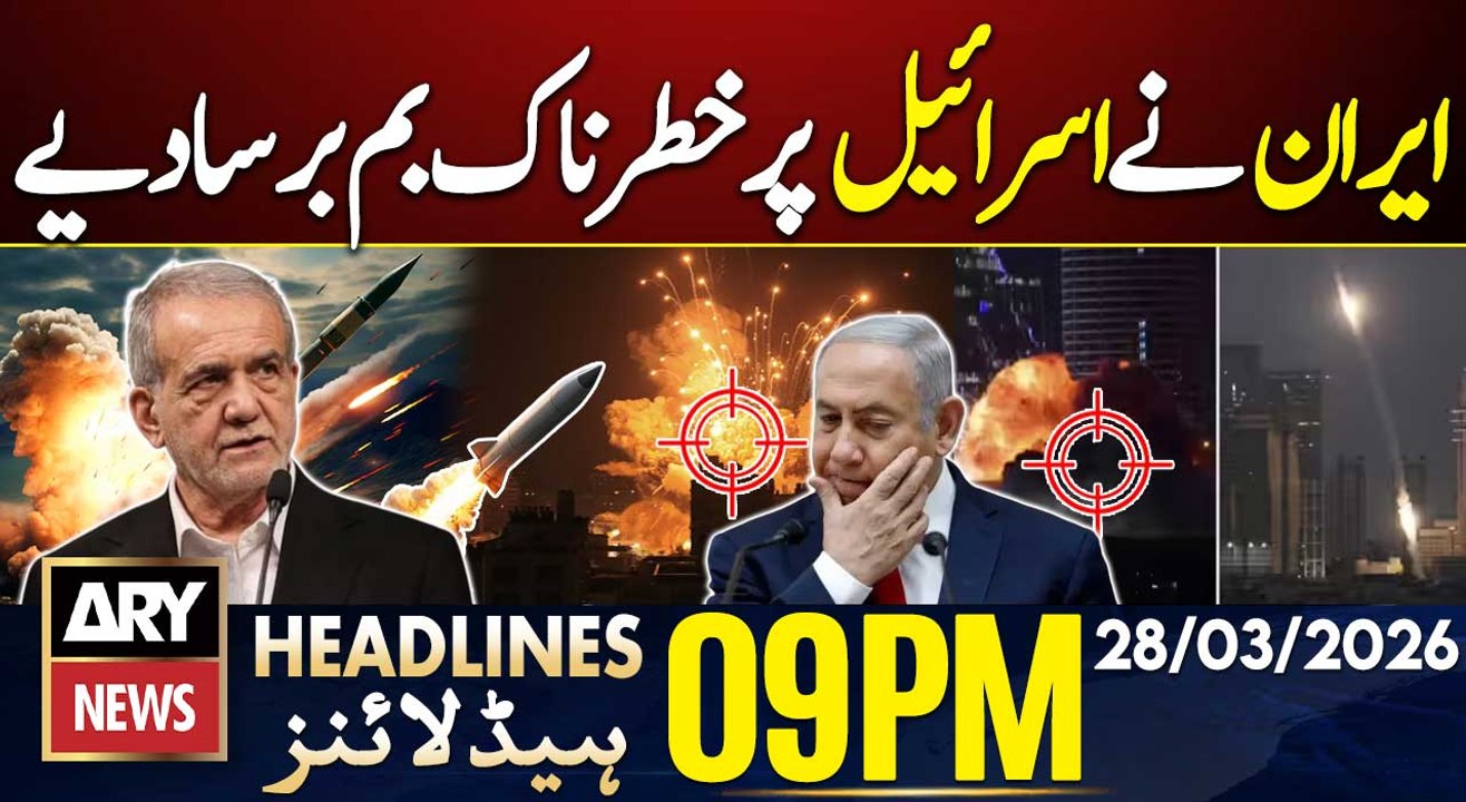 Iran vs Israel War - Iran launches dangerous bombs on Israel | ARY News 9 PM Headlines | 28th Mar 26