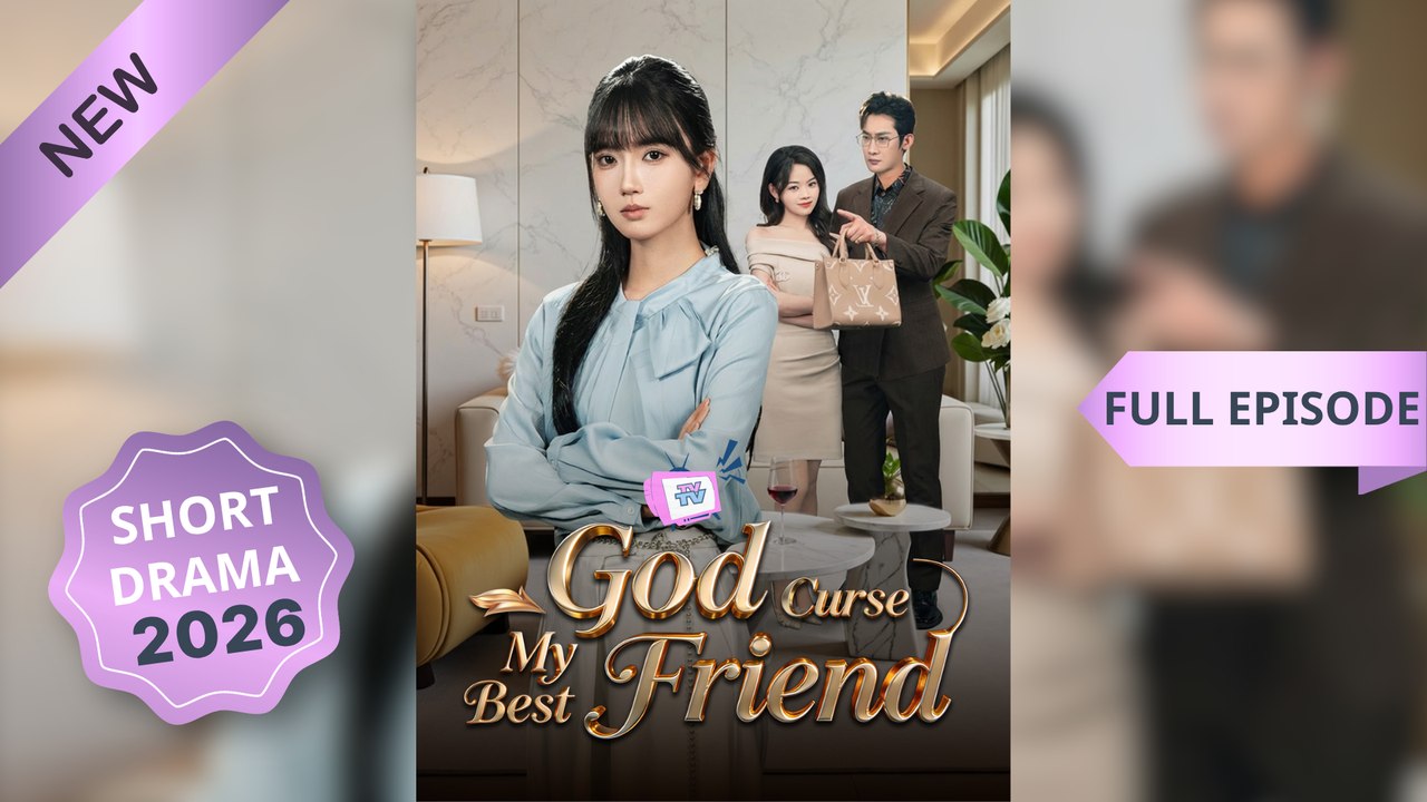 God Curse My Best Friend_Chinese Movies Eng Sub