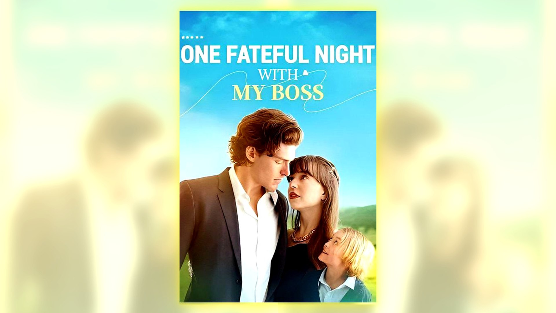 ⁣One Fateful Night With My Boss Full Hd