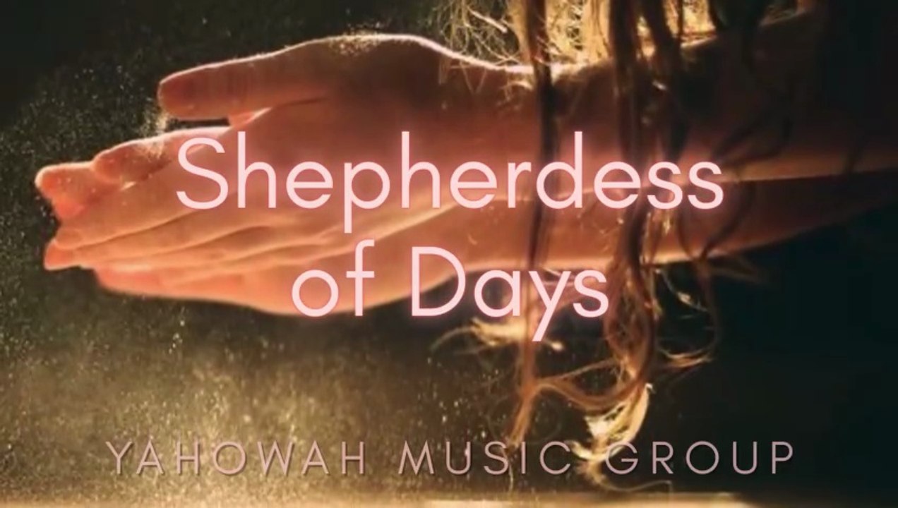 Shepherdess of Days ~ The Basics ~ Coming Home ~ Music Video