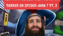 COMMENT SE SOUVENIR DE PETER PARKER EN SPIDER-MAN ? PT. 2