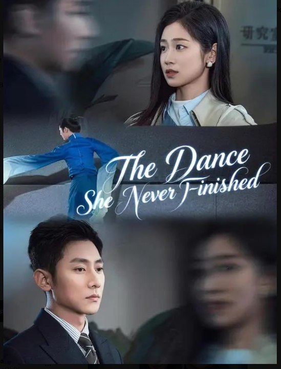 The Dance She Never Finished- Full Drama Movie English Sub- Full EP