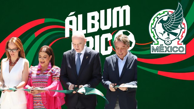 Gianni Infantino, Clara Brugada, Gabriela Cuevas y Mikel Arriola, junto a Emilio Azcárraga, inauguran el Álbum Épico rumbo al Mundial 2026